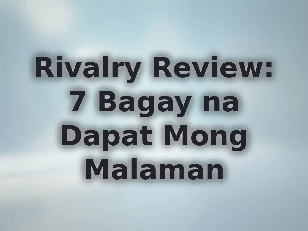 Rivalry Review